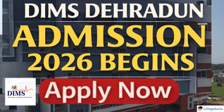 DIMS Dehradun Admission 2026 Begins @dimsdehradun.com;  Apply Now